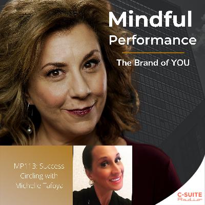 MP113: Success Circling with Michelle Tafoya
