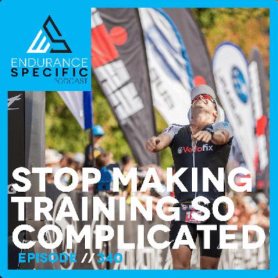 ESP 340 - Stop Making Training So Complicated