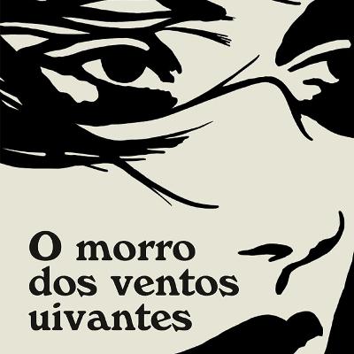 O Morro dos Ventos Uivantes: Paixão e Tempestade Humana