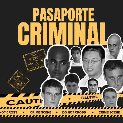 #89 Los 9 de Bali: cómo acabaron 9 jóvenes entre el paredón y cadena perpetua