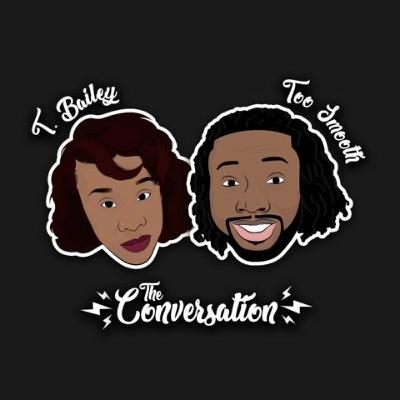 The Conversation - Thankful/Dear Mama (New Things, New Looks)5-14-18