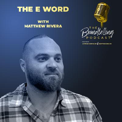 The E Word with Matthew Rivera The E Word with Matthew Rivera