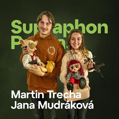 Martin Trecha a Jana Mudráková (Hurvínek & Mánička)