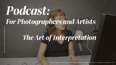 The Art of Interpretation The Art of Interpretation