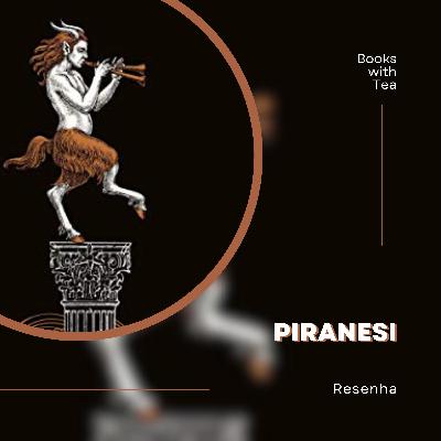 Piranesi - Susanna Clarke | Ep. 42