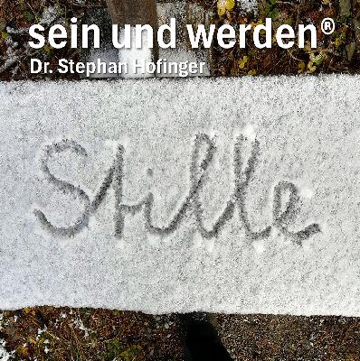 #18 - Stille #18 - Stille