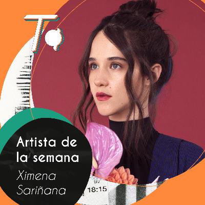 Artista de la semana // La multidisciplinaria Ximena Sariñana
