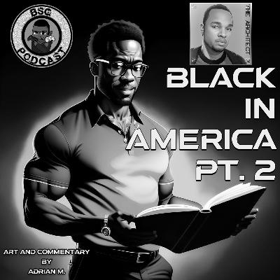 Black in America - PT. 2 - The Enemy Within - The Demise of our Race! Black in America - PT. 2 - The Enemy Within - The Demise of our Race!
