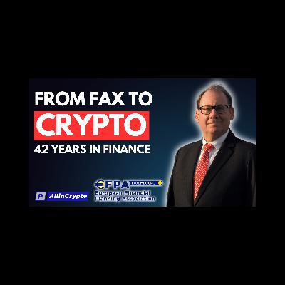 From fax to crypto: We sit down with Roger H. Hartmann, Chairperson EFPA From fax to crypto: We sit down with Roger H. Hartmann, Chairperson EFPA