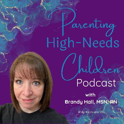 Navigating Parenthood with High-Needs Children