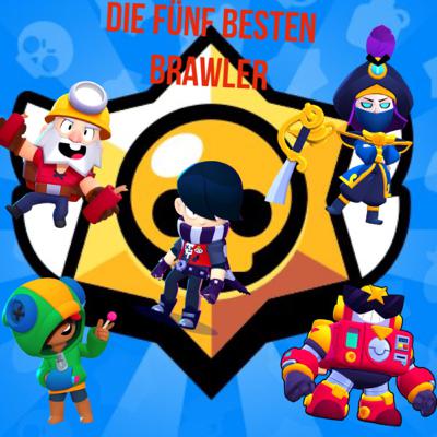 Die 5 besten brawler Die 5 besten brawler