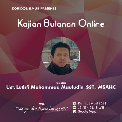 #Kajian - Menyambut Ramadhan 1442 H