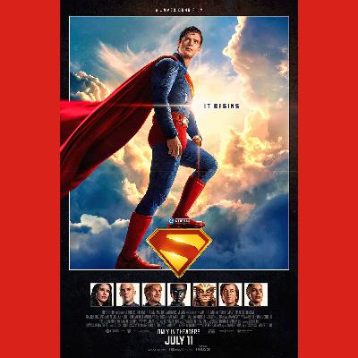 Episode #432: Superman (2025) Episode #432: Superman (2025)