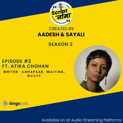 Season 2 Episode #2: Featuring Atika Chohan Season 2 Episode #2: Featuring Atika Chohan