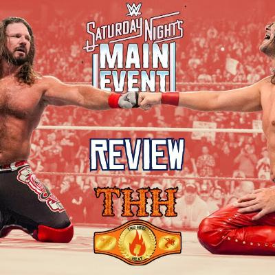 WWE Saturday Night's Main Event Review | AJ Styles Really Retiring? Sami Zayn Becomes #1 Contender!