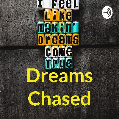 Dreams Chased (Trailer) Dreams Chased (Trailer)