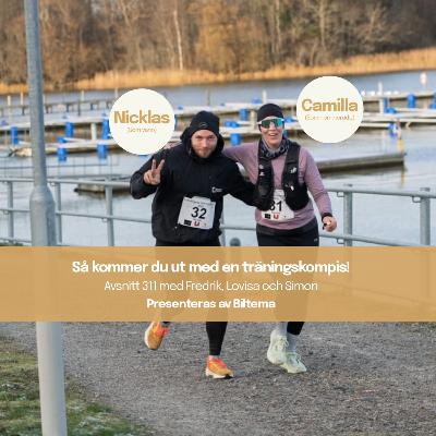 311. Så kommer du ut med en träningskompis! Gäster Nicklas och Camilla