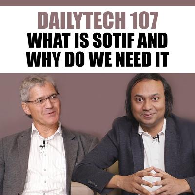Dailytech 107 - What is SOTIF and Why do We Need It (2019)