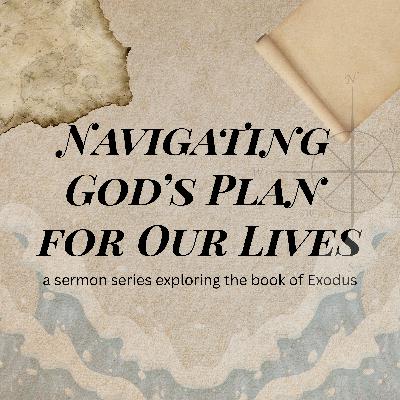October 12, 2025 | Navigating God's Plan for Our Lives: Hope After Failure