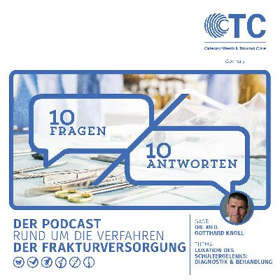 Dr. med. Gotthard Knoll – Luxation des Schultergelenks