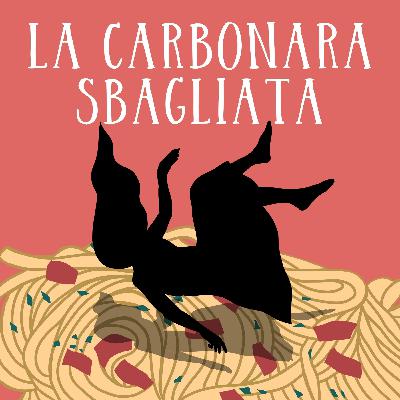 Puntata 8: La carbonara sbagliata