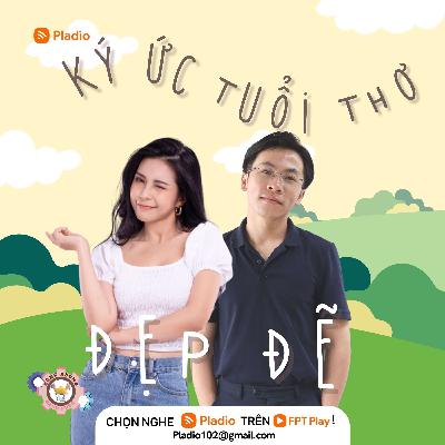 Ký ức tuổi thơ đẹp