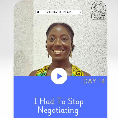 I HAD TO STOP NEGOTIATING I HAD TO STOP NEGOTIATING