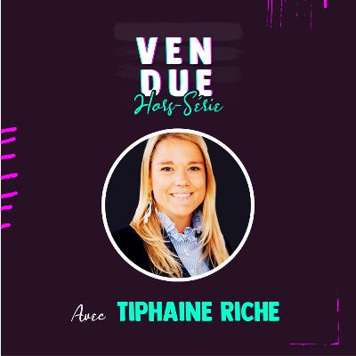 Construire et conserver une équipe de vente performante : le process avec Tiphaine Riche, Sales Director chez Hubspot