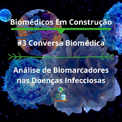 Análise de Biomarcadores nas Doenças Infecciosas