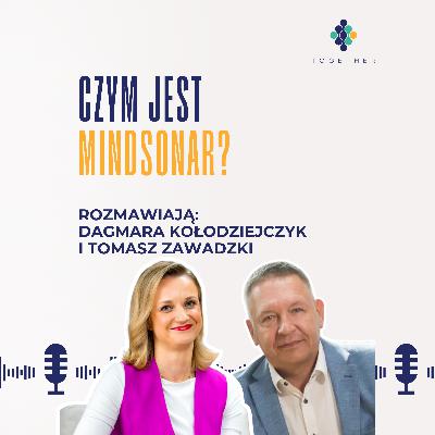 Czym jest Mindsonar? Rozmowa z Tomaszem Zawadzkim