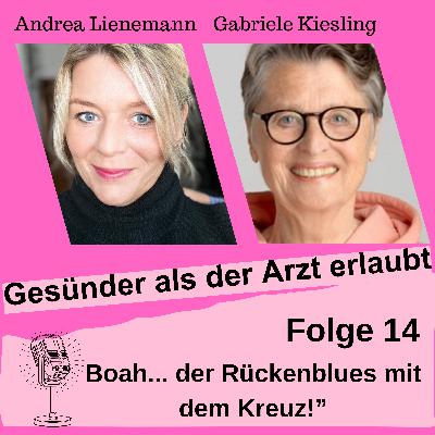Folge 14 „Der Rückenblues mit dem Kreuz" – was Rückenschmerzen wirklich bedeuten Folge 14 „Der Rückenblues mit dem Kreuz" – was Rückenschmerzen wirklich bedeuten