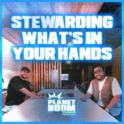 Stewarding what's in your hands | Season 2 Episode 6