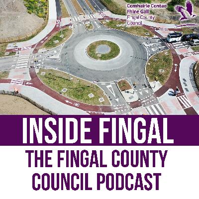 Inside Fingal - Ep26 - Sinéad Murphy - Senior Engineer - Active Travel Team Inside Fingal - Ep26 - Sinéad Murphy - Senior Engineer - Active Travel Team