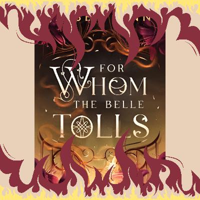 For Whom the Belle Tolls: Hell, Heaven, and the Architecture of Choice