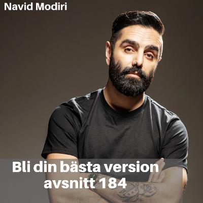 184. Navid Modiri: Det svenska samhället & mäns psykiska hälsa