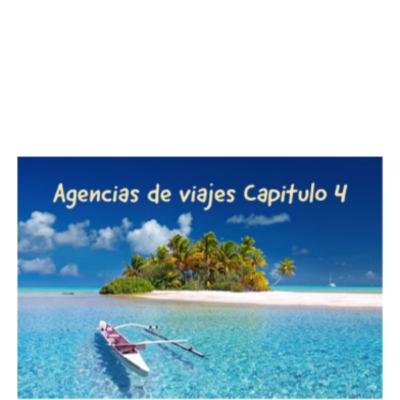 Agencias de Viajes Parte 4 Agencias de Viajes Parte 4