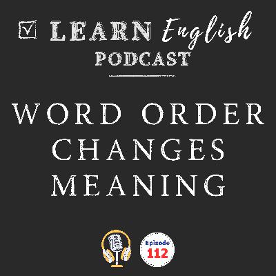 English Word Order: 6 Word Pairs That Change Meaning Completely (B2 Listening Practice) English Word Order: 6 Word Pairs That Change Meaning Completely (B2 Listening Practice)