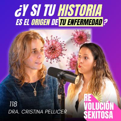 118. Toda enfermedad debería tener una cura con la Dra. Cristina Pellicer 118. Toda enfermedad debería tener una cura con la Dra. Cristina Pellicer