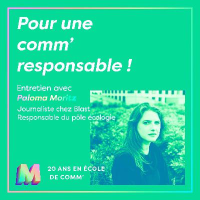 Pour une com' responsable avec Paloma Moritz