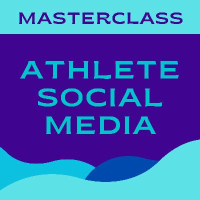 Athlete Social Media Mastery: Build Your Brand with Purpose