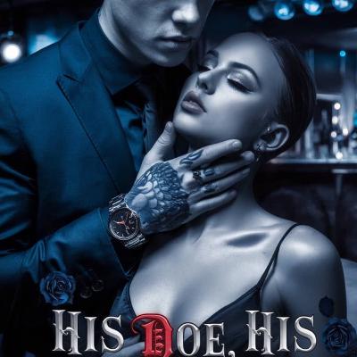 HIS DOE, HIS DAMNATION(An Erotic Billionaire Romance) Chapter 2 HIS NEW TARGET | Meadow Russell and Alaric Ashford | Revenge HIS DOE, HIS DAMNATION(An Erotic Billionaire Romance) Chapter 2 HIS NEW TARGET | Meadow Russell and Alaric Ashford | Revenge