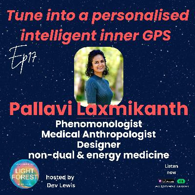 EP 17. Living in 'Guidance' for health and peace (with Pallavi Laxmikanth) EP 17. Living in 'Guidance' for health and peace (with Pallavi Laxmikanth)