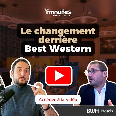 Le groupe Best Western France n’est plus une chaîne ? Pierre Siegel, président de BWH Hotels France s’explique