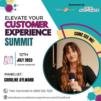 Bitch and Brainstorm Podcast Special Edition: Elevate your Customer Experience Summit - Panelist Caroline Alyward Bitch and Brainstorm Podcast Special Edition: Elevate your Customer Experience Summit - Panelist Caroline Alyward