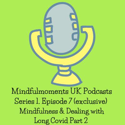 EP7 (Exclusive) Trying to Deal with Long Covid, Anosmia & Parosmia Part Two