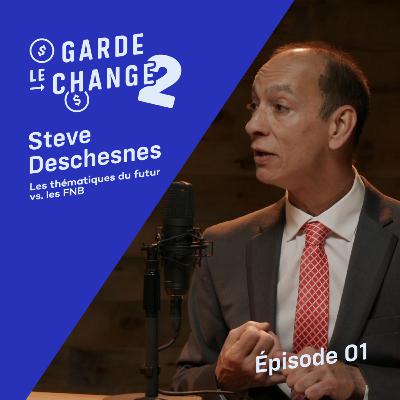 GLC 2 - ÉP01 : LES THÉMATIQUES DU FUTUR VS. LES FNB