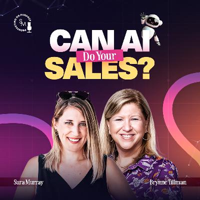EP 110: AI & LinkedIn: Driving Success in Social Selling for 2025 w/ Brynne Tillman