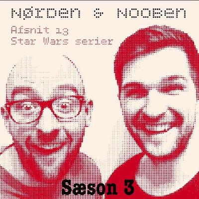 Afsnit 13 - Star Wars serier Afsnit 13 - Star Wars serier