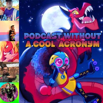 Moon Girl and Devil Dinosaur: Moon Girl Landing | the Podcast Without a Cool Acronym