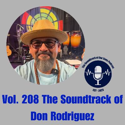 Vol. 208 The Soundtrack of Don Rodriguez Vol. 208 The Soundtrack of Don Rodriguez